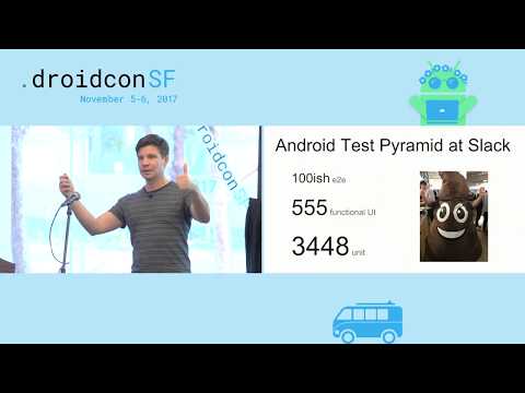 droidcon SF 2017 - UI testing is so easy - said no developer ever