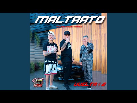 Maltrato (feat. Bllako & Alan Torres)