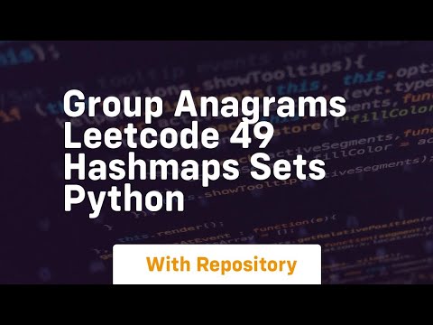 Group anagrams leetcode 49 hashmaps sets python
