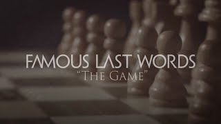 Famous Last Words - The Game (Official Video)