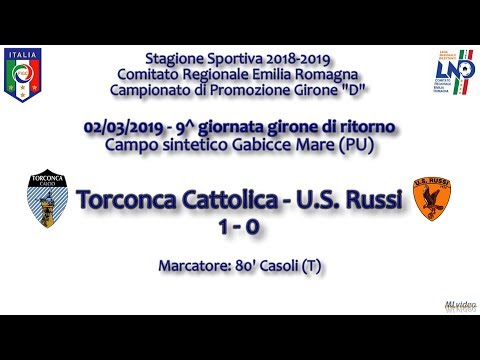 02/03/19 – Promoz. ER "D" – 9^ rit. – T.Cattolica-US Russi 1-0 LA RETE