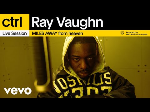 Ray Vaughn - MILES AWAY from heaven | Vevo ctrl