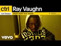 Ray Vaughn MILES AWAY From Heaven Vevo Ctrl