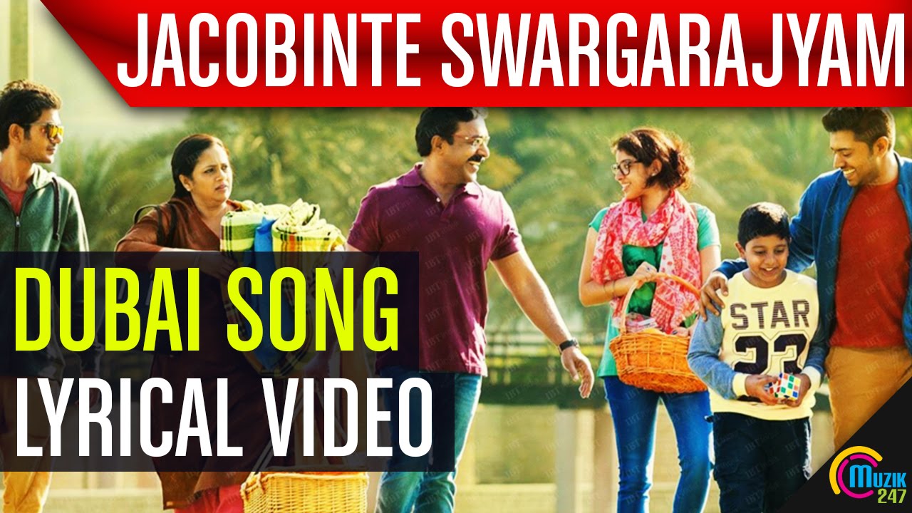 Dubai Song Lyrics | Jacobinte Swargarajyam | Jacobinte Swargarajyam | Vineeth Sreenivasan | Shaan Rahman | Shaan Rahman