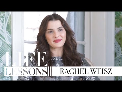 Life Lessons with Rachel Weisz