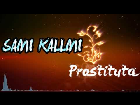 Sami Kallmi - Prostituta