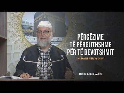 Kurani përgëzon | 03. Përgëzime të përgjithshme për të devotshmit - Ekrem Avdiu
