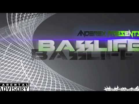 TheAnderex - Basslife Mixshow #1