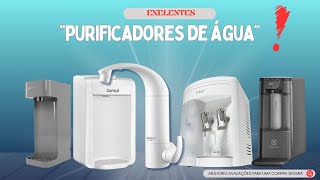 Melhores Purificadores de Água de 2024: Encontre o Seu Ideal!