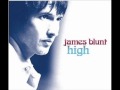 James Blunt - High 