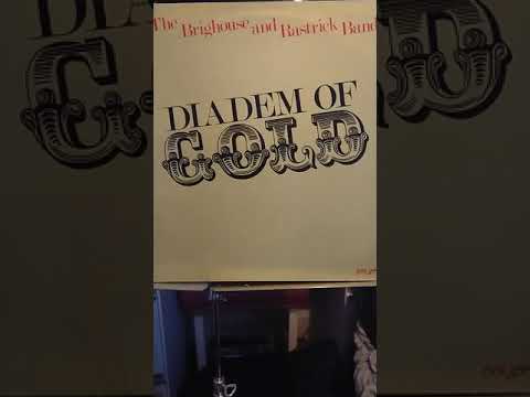 Diadem of Gold by G. Bailey arr Frank Wright Brighouse and Rastrick Band James Scott 1982
