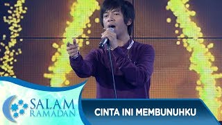 Nyanyi Dengan Perasaan, D&#39;Masiv [CINTA INI MEMBUNUHKU] - Salam Ramadan (10/6)