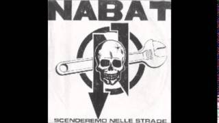 Nabat - Scenderemo Nelle Strade (Full EP)