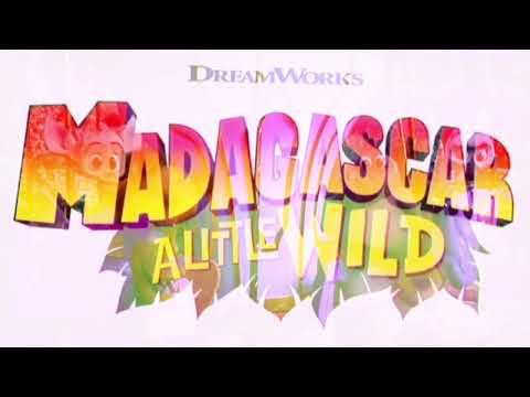 Madagascar A Little Wild (Theme Song)