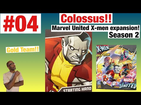 Colossus!! Review Marvel United X-men Gold Team! expansion season 2