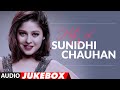 Hits of Sunidhi Chauhan Songs | Birthday Special | Bollywood Songs 2020 |  Audio Jukebox | T-Series