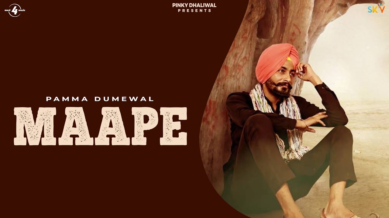 Maape (Title) Lyrics  | Maape | Pamma Dumewal | Pamma Dumewal | Joy (Joy – Atul)