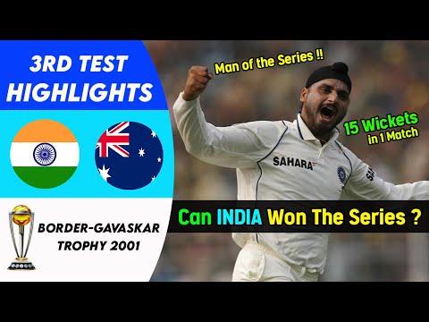 Series Decider ?? India vs Australia 3rd Test Highlights | Border Gavaskar Trophy 2001 Highlights