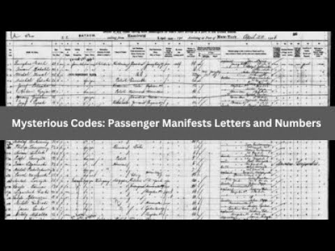 Mysterious Codes: Passenger Manifests Letters and Numbers