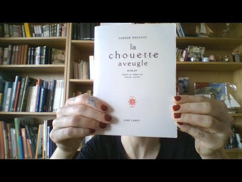 Confinement jour 7 : Le magnifique roman La Chouette Aveugle, de Sadegh Hedayat