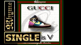 9Rhyme - Gucci Or Louis V (Prod. By Lee) © 2011
