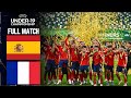 Full Match Spain Vs France U19 Euro Championship Game Final July 28 2024