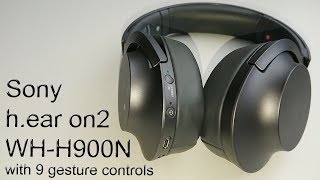 Video thumbnail for Sony WH-H900N /  H.ear on2 install and review.   With 9 gesture controls by justRijk