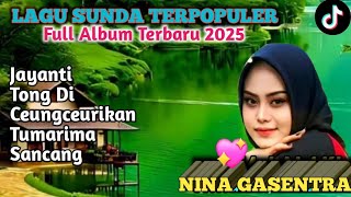 Download lagu JAYANTI TUMARIMA SANCANG NINA GASENTRA FULL ALBUM TERBARU 2025 mp3 Download lagu JAYANTI TUMARIMA SANCANG NINA GASENTRA FULL ALBUM TERBARU 2025 mp3