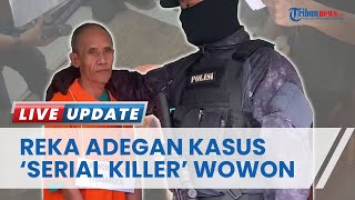 Rekonstruksi Kasus Pembunuhan Berantai Serial Killer Wowon Cs Jadi Sotrotan Masyarakat