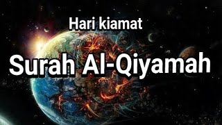 Download lagu Surah Al-Qiyamah(hari kiamat) dan Suara terjemah yang bikin merinding mp3 Download lagu Surah Al-Qiyamah(hari kiamat) dan Suara terjemah yang bikin merinding mp3