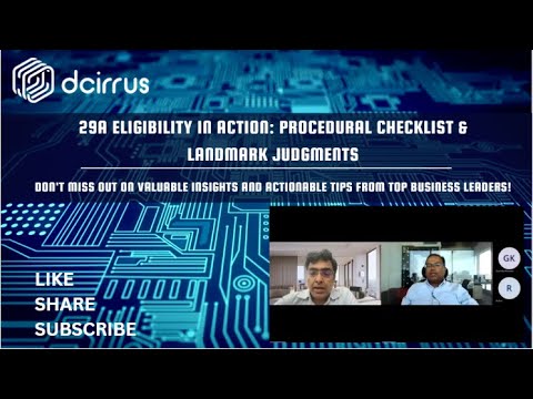 29A Eligibility in Action | Procedural Checklist & Landmark Judgments | DCirrus Webinar