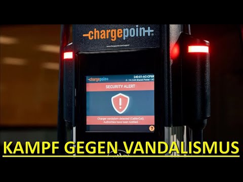 Der KAMPF gegen VANDALISMUS an öffentlichen Ladesäulen!