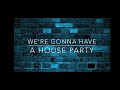 Sam Hunt - House party