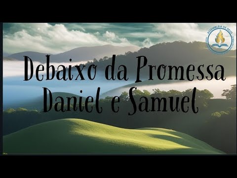 Debaixo da promessa Daniel e Samuel playback- com letra