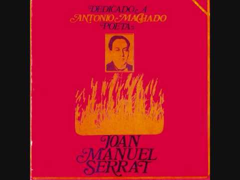 Joan Manuel Serrat - Dedicado a Antonio Machado, poeta (1969) - 9. A un olmo seco