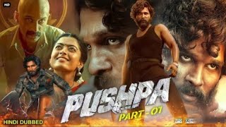 pushpa full movie hindi dubbed | pushpa movie hindi dubbed | Allu arjun new movie | pushparaj |