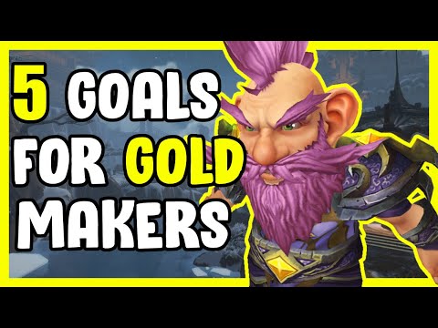 5 Goals For Gold Makers Farmers In WoW Shadowlands 9.0