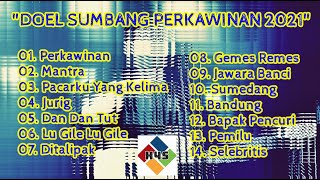 Download lagu DOEL SUMBANG PERKAWINAN 2021 H4S DOEL SUMBANG MARR... mp3