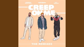 Creep On Me (MIME Remix)