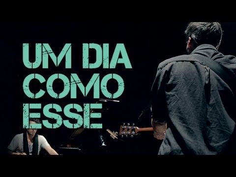 Um Dia Como Esse video