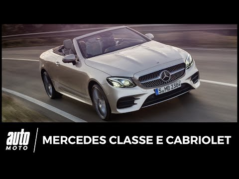 2017 Mercedes Classe E Cabriolet [ESSAI] : 4 sur 4 (avis, prix, fiche technique…)