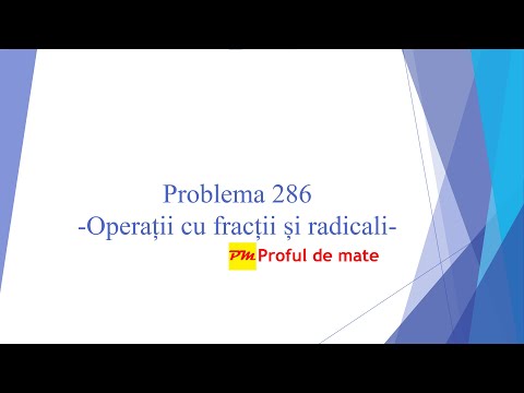 Problema 286: Operații cu fracții și radicali #profuldemate2020 #Bacalaureat #Evaluare #Națională