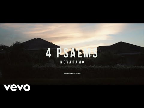 Nevaramo - 4 Psalms