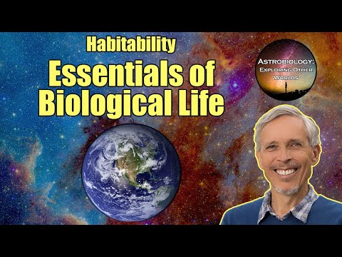 Essentials of Biological Life | Astrobiology Course 3.2