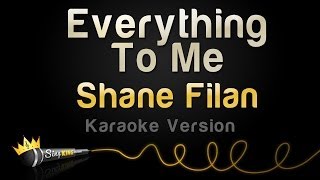 Shane Filan - Everything To Me (Karaoke Version)