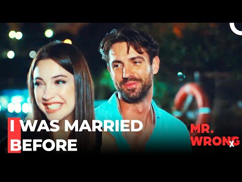 You Can Share Anything With Me Deniz - Mr. Wrong