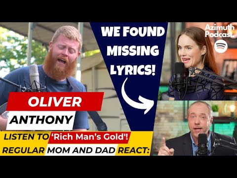 'Rich Man's Gold': Regular Mom and Dad react to Oliver Anthony's newest song!