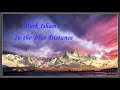 Mark Isham --- In the Blue Distance