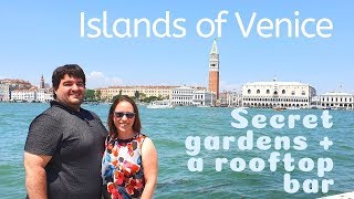 SECRET SPOTS IN VENICE, ITALY 🌼🍸 // Hidden gardens &amp;amp; a rooftop bar