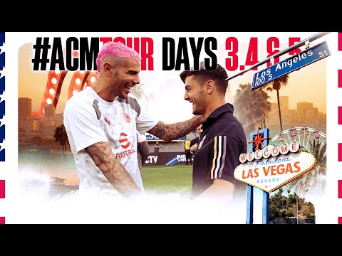 #ACMTour: Rossoneri in Los Angeles | Days 3-4-5